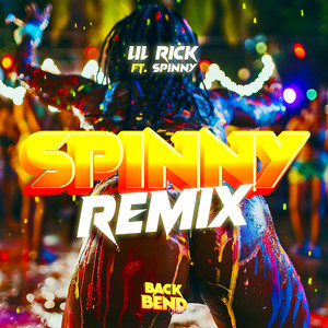 Spinny (Back Bend Riddim) (Remix)