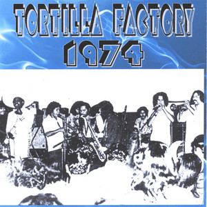 Tortilla Factory 1974