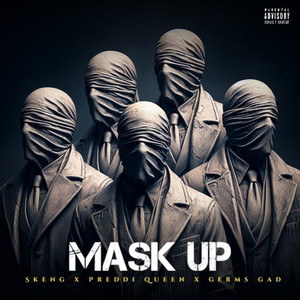 Mask Up (Raw) [Explicit]