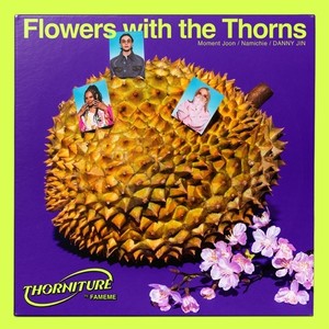 Flowers with the Thorns (Explicit)