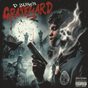 Graveyard (Explicit)