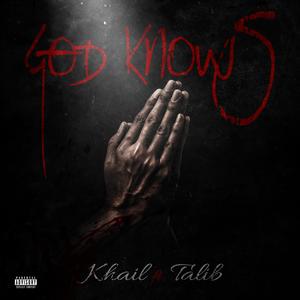 God Knows (feat. Talib) [Explicit]