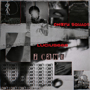 I Can't (Explicit)