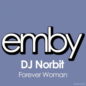 Forever Woman (Original Mix)