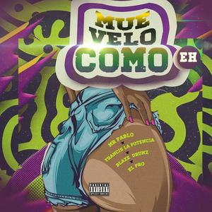 Muevelo como eh (Explicit)