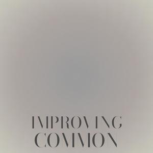 Improving Common