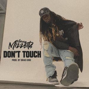 Don't Touch (Explicit)