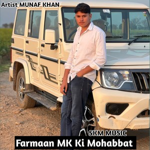 Farmaan Mk Ki Mohabbat