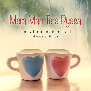 Mera Man Tera Pyasa (From "Gambler" / Instrumental Music Hits)