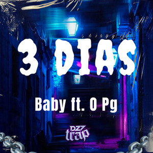 3 Dias (Explicit)
