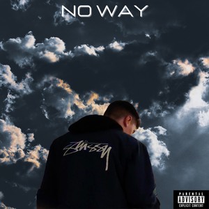 No Way (Explicit)