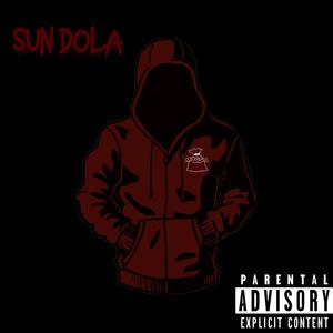 Sun Dola (Explicit)