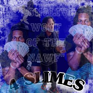 4 Slimes (feat. Zip, Dior Hefner & Choppamike007) [Explicit]