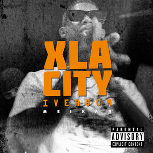 X la City (Explicit)