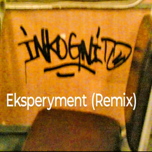 Eksperyment (Remix) [Explicit]