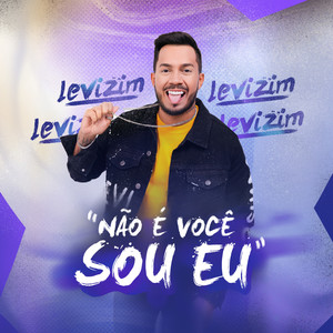 Não É Você Sou Eu (Explicit)