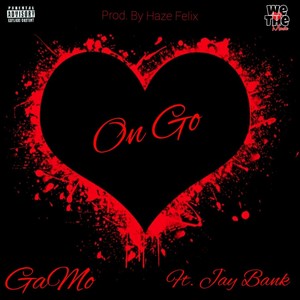 On Go (feat. Jay Bank) [Explicit]