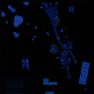 No Drama (Explicit)