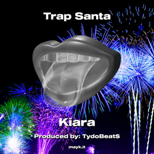 Trap Santa (Explicit)