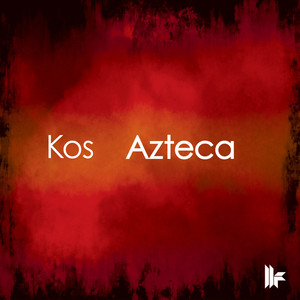 Azteca (Original Club Mix)