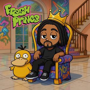 Fresh Prince (feat. Supremekelz & Truu) (Explicit)
