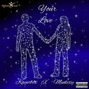 Your Love (Explicit)