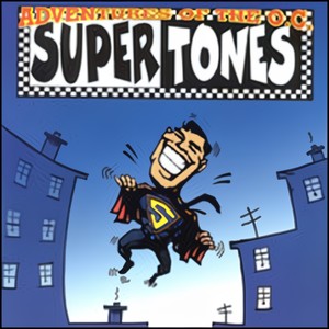 The Adventures of the O.C. Supertones