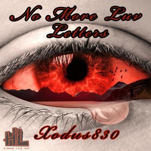 No More Luv Letters (Explicit)