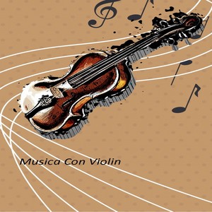 Musica Con Violin