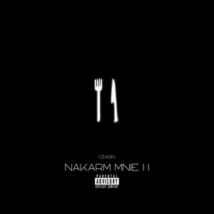 Nakarm mnie II (Explicit)