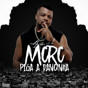 Pega a Dançinha (Explicit)