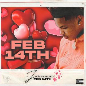 February 14th (Explicit)