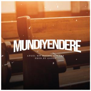 Mundiyendere (feat. Ronnex)