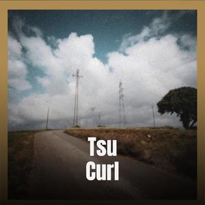 Tsu Curl