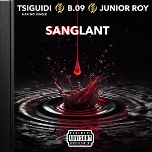 SANGLANT (Explicit)