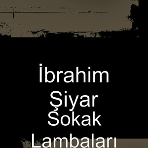 Sokak Lambaları (Explicit)