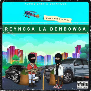 Reynosa La Dembowsa (Explicit)