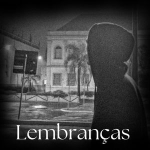 Lembranças (Explicit)