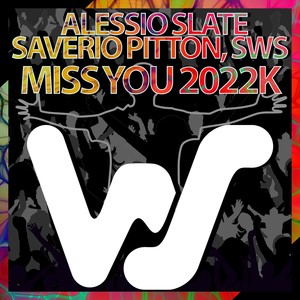 Miss You 2022k (Max Millan Funk Version)