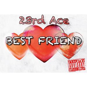 Best Friend (Explicit)