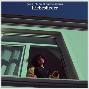 Liebeslieder (Explicit)