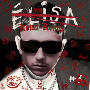 ELISA (Ketut Remix) [Explicit]