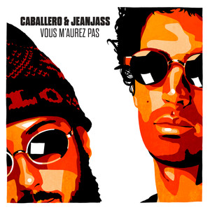 Vous m'aurez pas (Explicit)