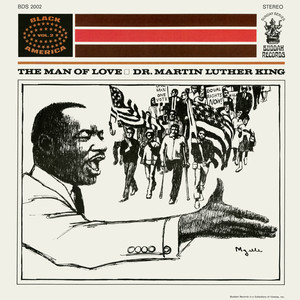 Dr. Martin Luther King: The Man Of Love