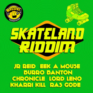 Skateland Riddim