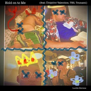 Hold on to Me (Explicit)