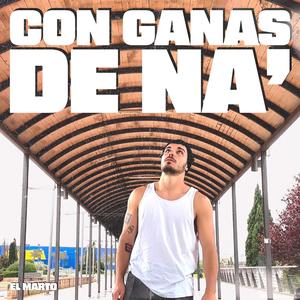 Con ganas de na'