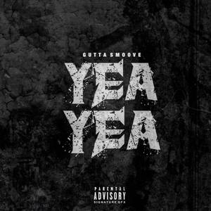 Yea Yea (Explicit)