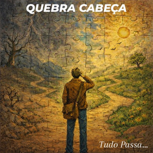 Quebra Cabeça (Tudo Passa)