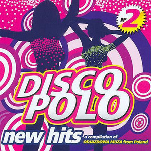 Disco Polo New Hits, Vol. 2